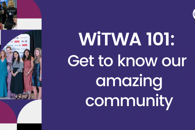 WiTWA 101 - get to know our amazing community